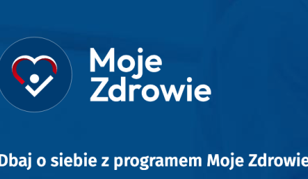 Dbaj o siebie z programem Moje Zdrowie